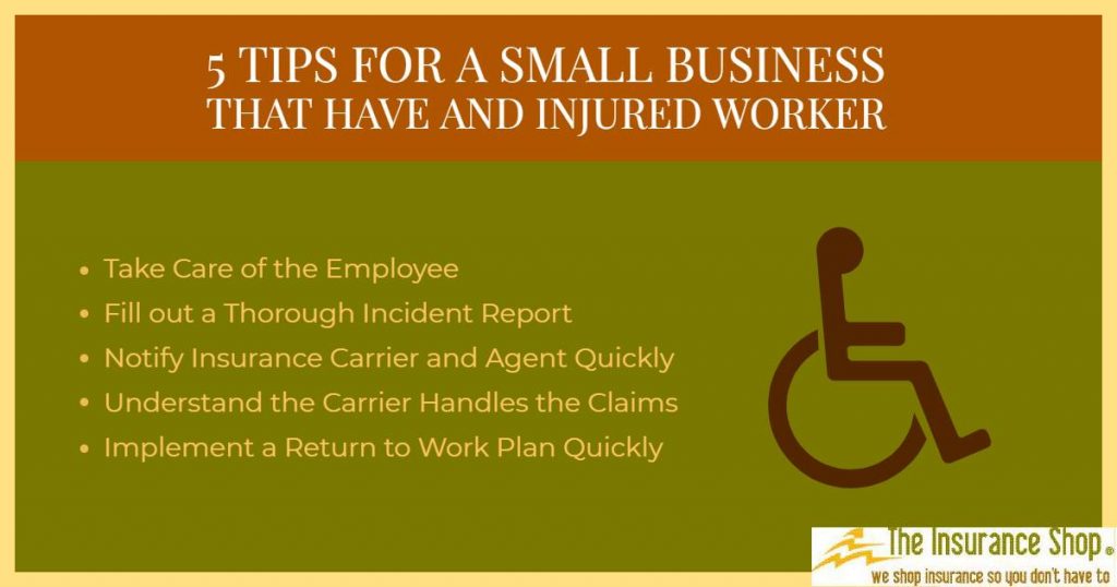 5 Tips for Small Business that have an Injured Worker. 