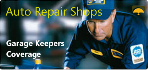 Auto Repair Shops: Garage Keepers Coverage