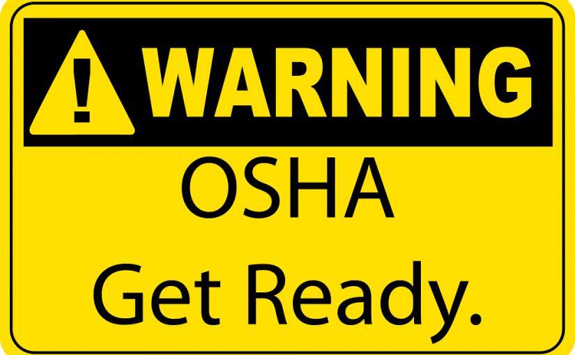 Warning OSHA Get Ready